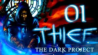 Thief: The Dark Project (Gold) Прохождение - Серия №1: "Величайший вор"