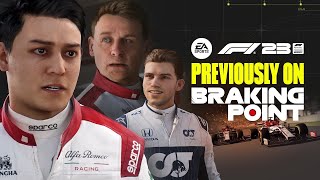 F1 23 | Previously on Braking Point