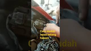 cara cepat  lepas selang fulpam injeksi short