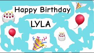 Happy birthday Lyla!!