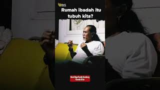 Rumah ibadah itu sebenarnya tubuh kita sendiri #fypシ #xyzbca #yearofyou #fypシ゚viral #fypシ゚