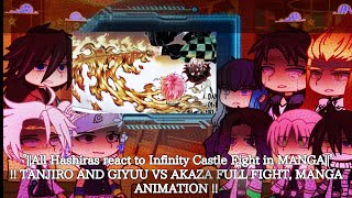 °||All Hashiras react to Infinity Castle Fight in MANGA||°! TANJIRO AND GIYUU VS AKAZA FULL FIGHT !