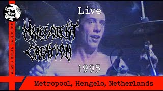 Live MALEVOLENT CREATION 1995 - Metropool, Hengelo, Netherlands, 09 Jun