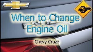 When to Change Engine Oil | Chevrolet Cruze