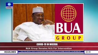 BUA donates N1billion cash and also orders medical equipment to support COVID-19 response.