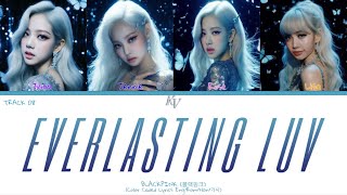 BLACKPINK - 'Everlasting Luv' AI ORIGINAL ALBUM (Color Coded Lyrics)