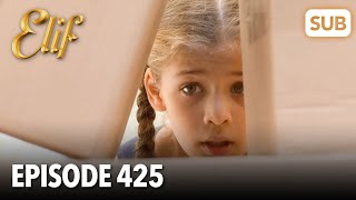 Elif Episode 425 | English Subtitle