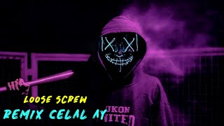 LooseScrew - Celhis & Celal Ay & Risad Hacibeyli (Bones & Eddy Baker) Deep House Remix |Best Popular