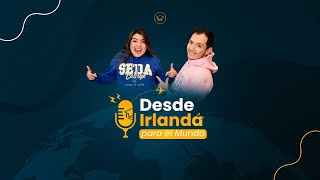 ¡Bienvenidos a Irlanda! | Desde Irlanda Para El Mundo #1