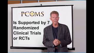 PCOMS Supported by 7 RCTs