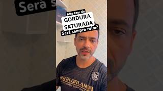 ℹ️ Nova rotulagem: Ser alto em gordura saturada será sempre ruim? ⚠️Leia mais na descrição do vídeo!