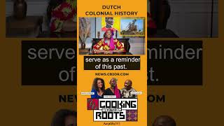 CB2OR West Africa Dutch Colonial History  #CookingBackToOurRoots #Diversity #inclusion #History