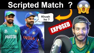 PAKISTAN VS INDIA Scripted Match | EXPOSED