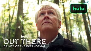 Out There: Crimes of the Paranormal | Official Trailer | Hulu