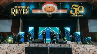 Alzaré mis Ojos Live / Los Hermanos Reyes (50 Años Bodas de Oro)