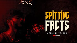 OFFICIAL TEASER | SPITTING FACTS | THE TANDAV