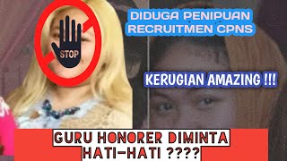 DUGAAN PENIPUAN RECRUITMEN CPNS || POLISI JADWALKAN KASUS