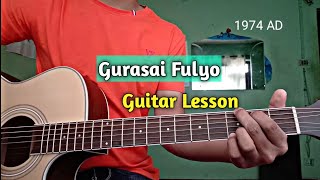 Gurasai Fulyo - Guitar Lesson ( 1974 AD )