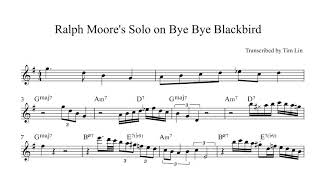 Ralph Moore's Solo on "Bye Bye Blackbird" Tenor Transcription