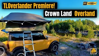 Premiere Episode! Bronco Overlanding on Crown Land