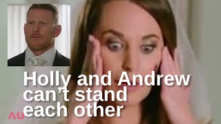 MAFS' Holly and Andrew 'hate each other