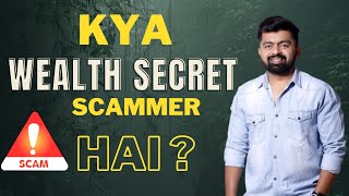 Wealth Secret Exposed | क्या Wealth secret scammer है ?  || Bull vs Bear @wealthsecret23