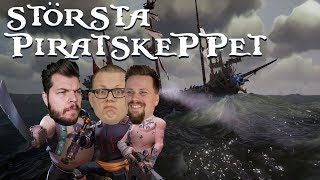 STÖRSTA PIRATSKEPPET | Sea of Thieves feat. Polski