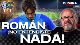 ROMÁN ¡NO ENTENDISTE NADA! - Independiente Rivadavia vs. Boca (1-1) - ELDUKA