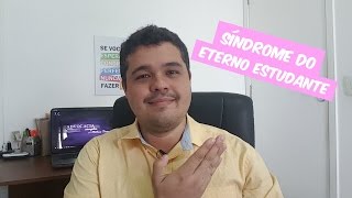 SÍNDROME DO ETERNO ESTUDANTE - Mateus Terra - Advocacia Simples