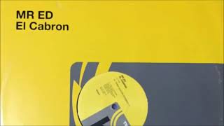 Mr. Ed - El Cabrón (A. Matar Extended Rmx) (2004)