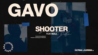 GAVO - Shooter ft. Gula (prod. Dubchizza)