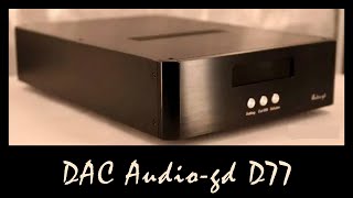 ЦАП Audio-gd D77 / Обзор