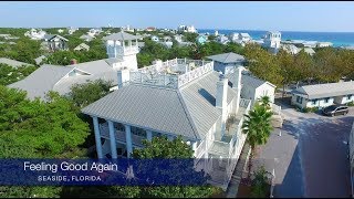 Feeling Good Again Seaside, Florida (Five Star Properties)