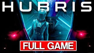 HUBRIS VR Gameplay Walkthrough FULL GAME - No Commentary