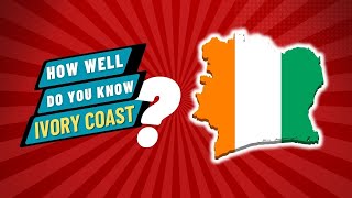 10 Cool Facts About Ivory Coast You Probably Didn’t Know!