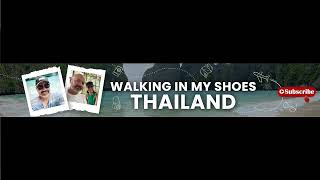 Walking In My Shoes Thailand Live Stream