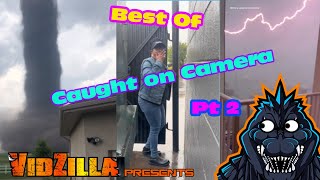 VidZilla presents The Best of Caught on Camera Pt 2