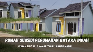 RUMAH SUBSIDI TIPE 36. RUMAH MURAH PONTIANAK. PERUMAHAN BATARA INDAH. WA 087817068529