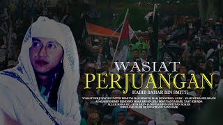 Wasiat Habib Bahar Untuk Para Pemuda Islam