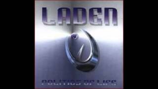 Laden - Politics Of Life