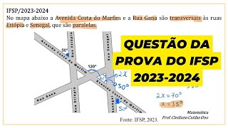 Curso Preparatório para o IFSP (Curso para Escolas Técnicas) Resolução de Questões do IFSP 2023-2024