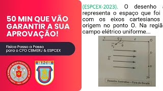 COMO PASSAR NO CFO CBMERJ/EsPCEx - Aula 3 - FÍSICA