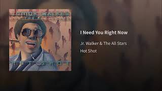 Jr  Walker & Thelma Houston   I Need You Right Now 1976