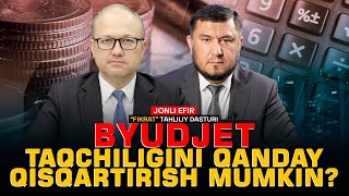 🔴Byudjet taqchiligini qanday qisqartirish mumkin? #fikratuz