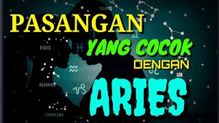 Aries butuh pasangan yang tepat,Salah satunya Zodiak yang cerdas dan Aktif ||Jodoh Zodiak