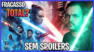 STAR WARS ASCENSÃO SKY WALKER - BOM OU RUIM? - SEM SPOILERS