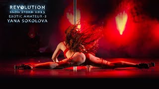 REVOLUTION 2023. SNOW STORM | Yana Sokolova (EXOTIC AMATEUR-2)