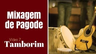 [#Vídeo7] Mixagem de Pagode - Como Equalizar o Tamborim