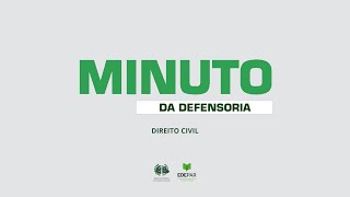 MINUTO DA DEFENSORIA - DIREITO CIVIL | Vício oculto