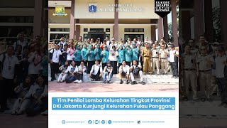 Tim Penilai Lomba Kelurahan tingkat Provinsi DKI Jakarta mengunjungi Kelurahan Pulau Panggang